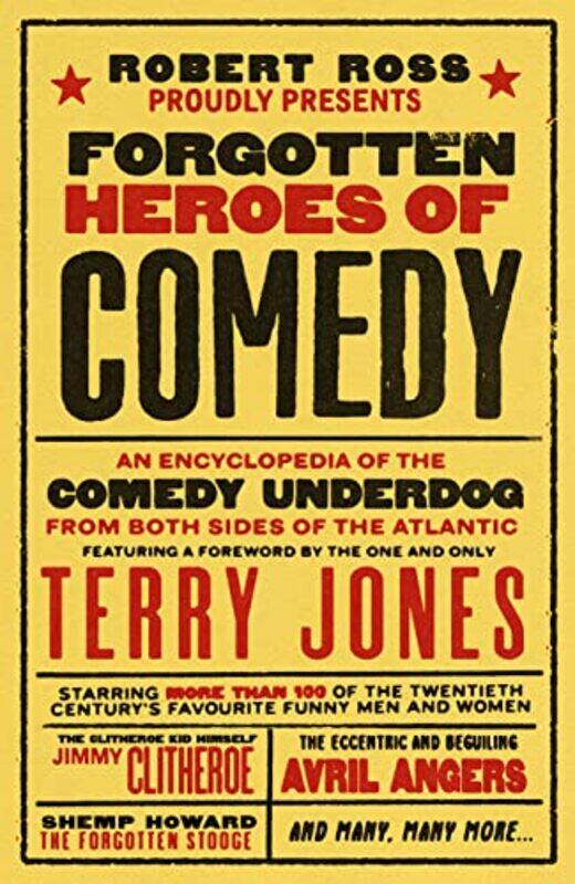 

Forgotten Heroes Of Comedy by Robert Ross-Hardcover