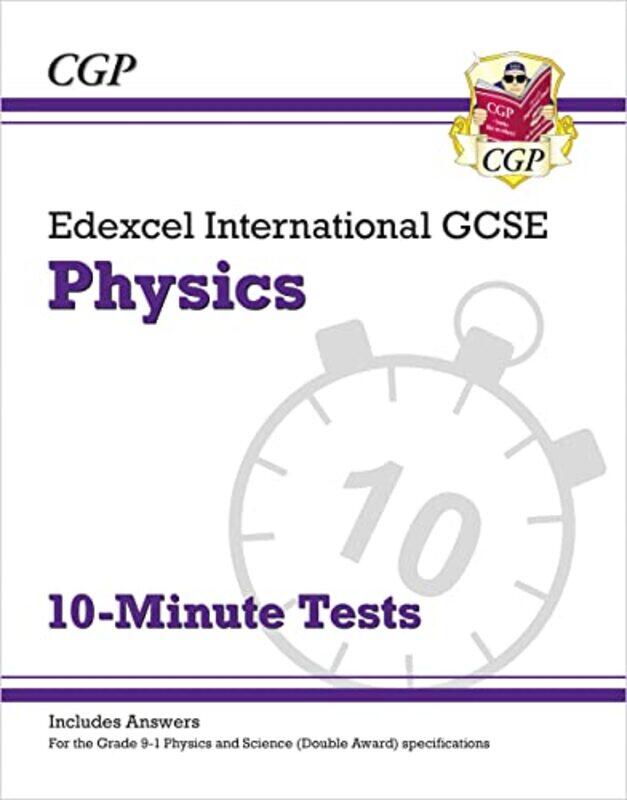 

Edexcel International GCSE Physics 10Minute Tests with answers by Steve ClarkeLesley ParryJan Hayes-Paperback