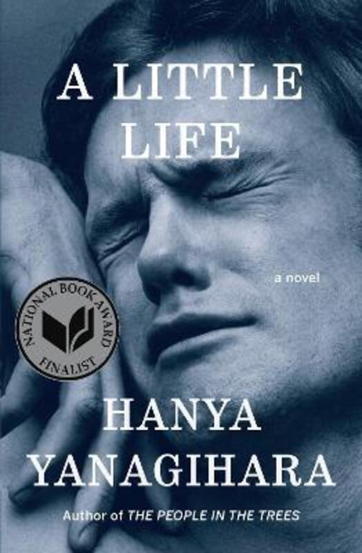 A Little Life: A Novel.Hardcover,By :Yanagihara, Hanya