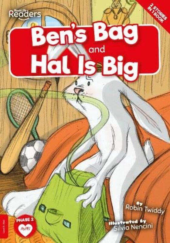 

Bens Bag and Hal Is Big by Robin TwiddySilvia Nencini-Paperback