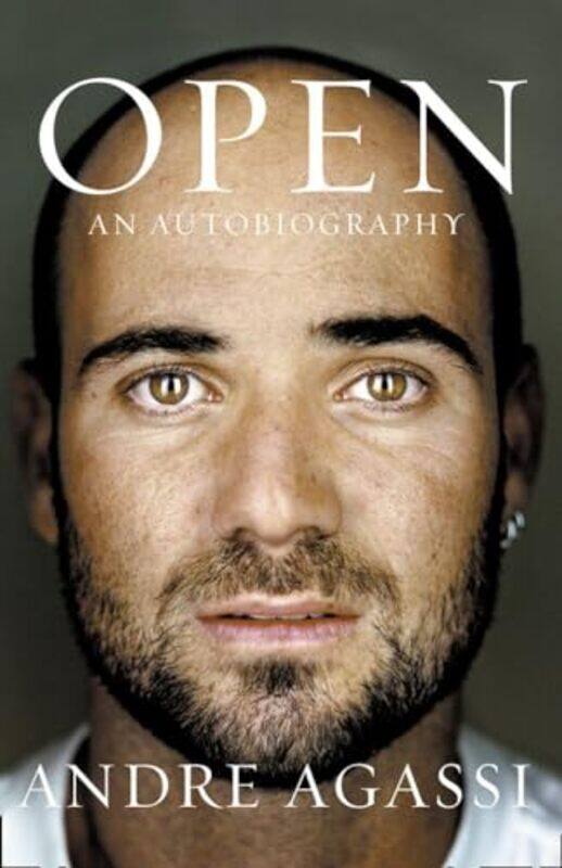 

Open An Autobiography by Andre Agassi..Paperback