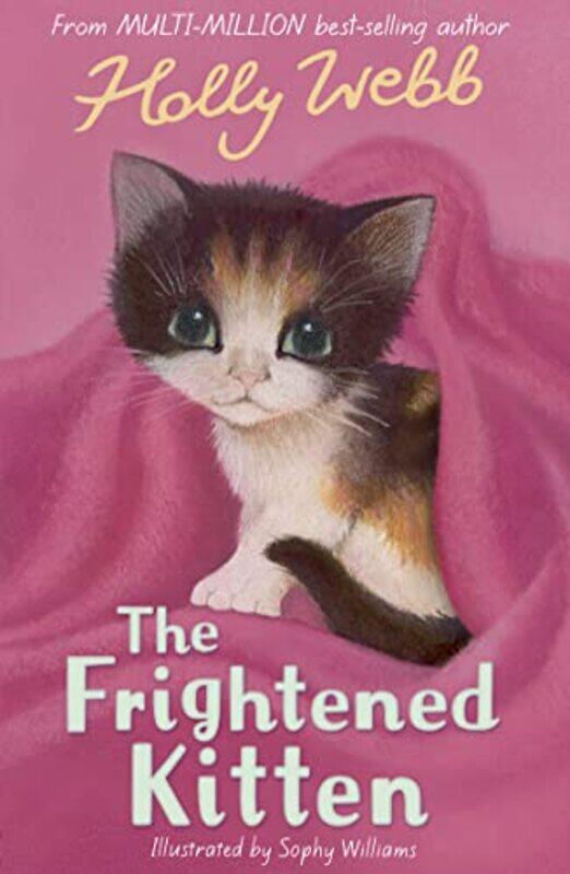 

The Frightened Kitten by Holly WebbSophy Williams-Paperback