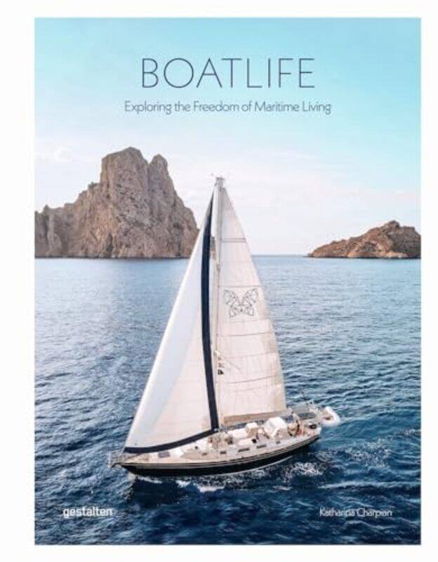 

Boatlife by Willibald SteinmetzMichael FreedenJavier Fernandez-Sebastian-Hardcover