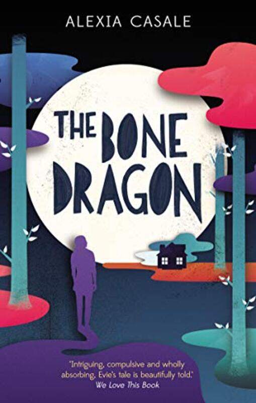 

The Bone Dragon by Alexia Casale-Paperback