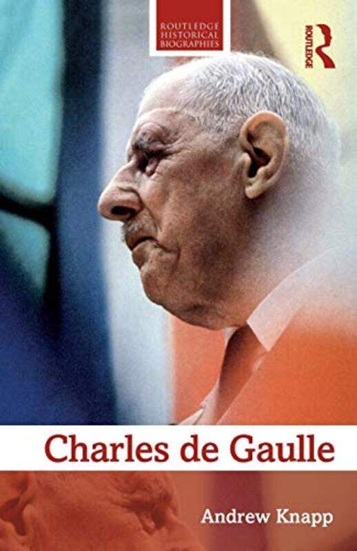 

Charles de Gaulle by Andrew University of Reading, UK Knapp-Paperback