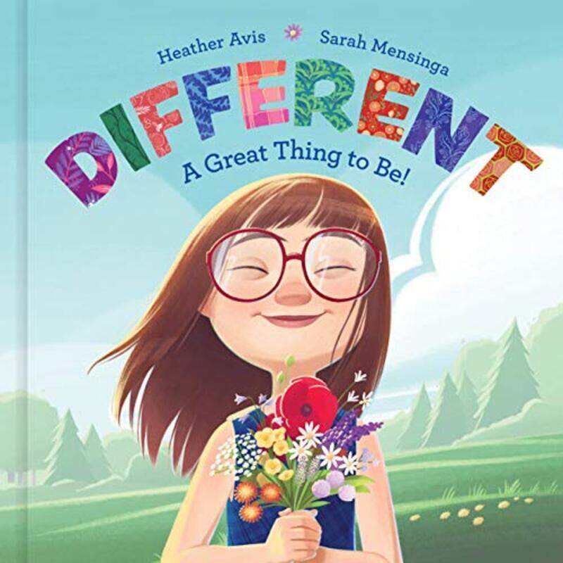

Different - A Great Thing to Be! , Hardcover by Avis, Heather