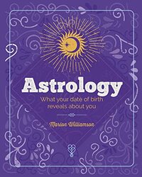 Essential Book of Astrology , Hardcover by Marion Williamson