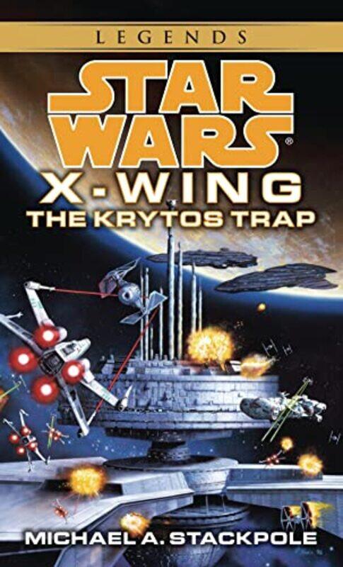 

Krytos Trap Star Wars Legends Rogue Squadron by Michael A Stackpole-Paperback