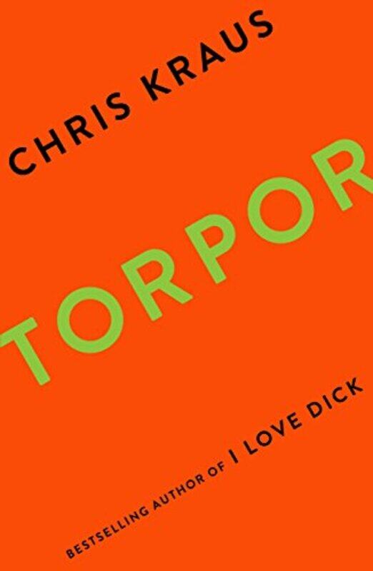 

Torpor by Chris Kraus-Paperback