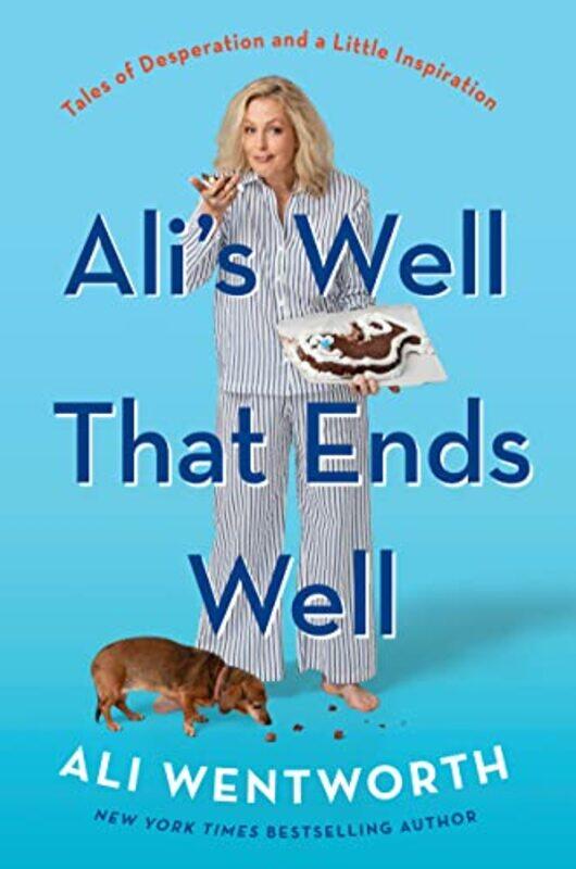 

Alis Well That Ends Well by Ali Wentworth-Hardcover