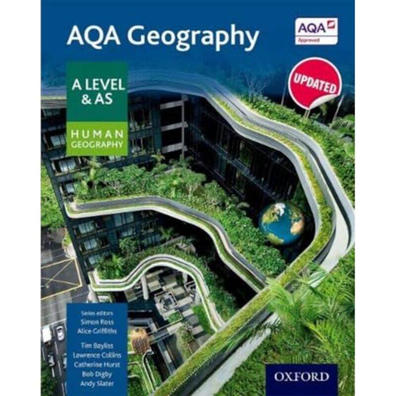 

AQA Geography A Level & AS Human Geography Student Book Updated 2020 by Elizabeth Clare Elizabeth Clare Prophet ProphetPatricia R Patricia R Spadaro