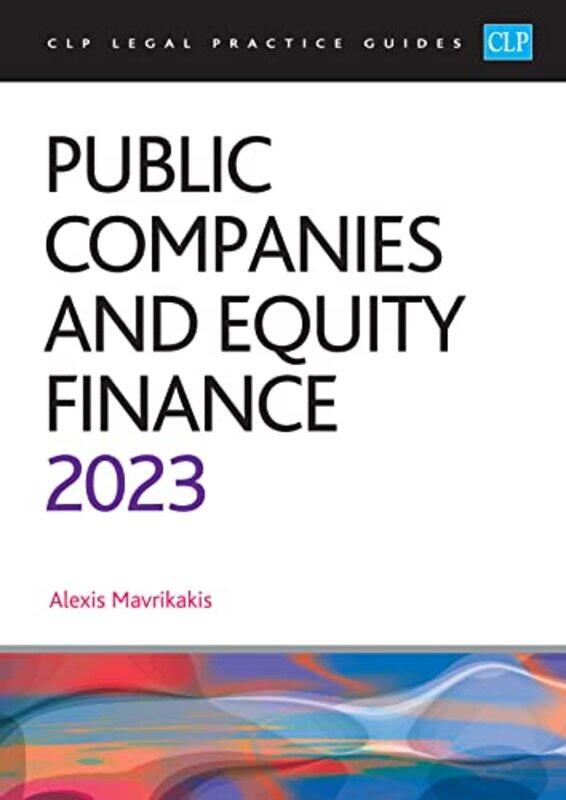 

Public Companies and Equity Finance 2023 by Mavrikakis-Paperback