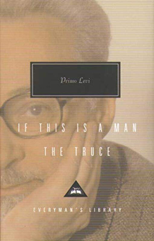 

If This Is a Man (Everymans Library Classics),Hardcover by Primo Levi