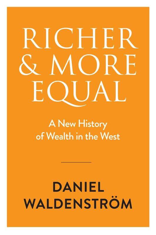 

Richer And More Equal by Daniel Waldenstrom-Hardcover