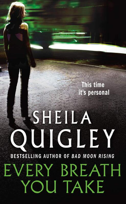 Every Breath You Take, Paperback Book, By: Sheila Quigley