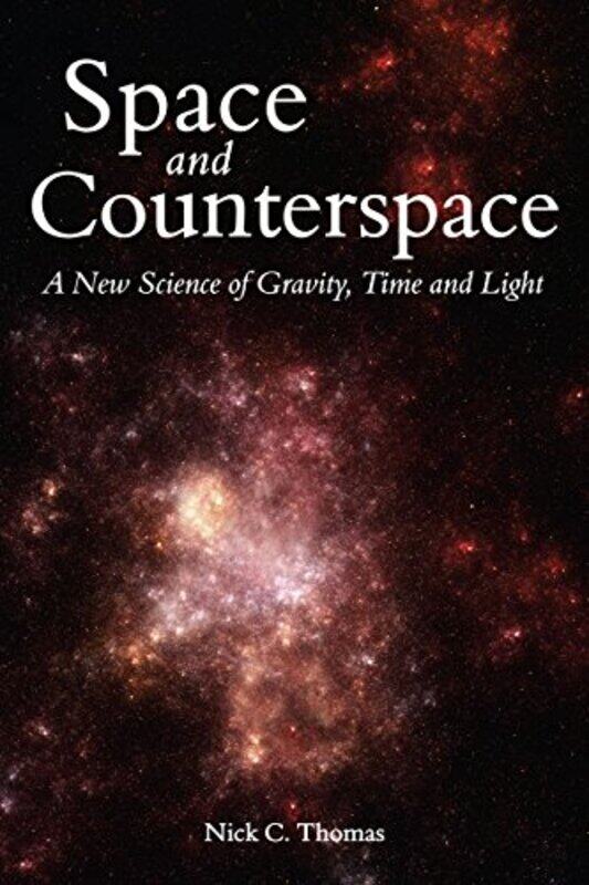 

Space and Counterspace by Nick C Thomas-Paperback