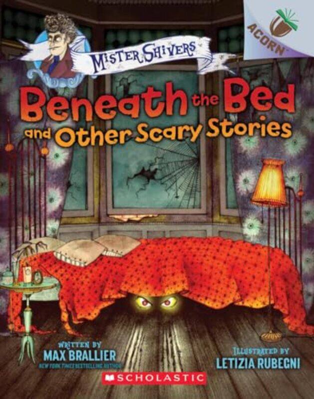 

Mr Shivers01 Beneath Bed And Other Scary By Brallier Max - Paperback