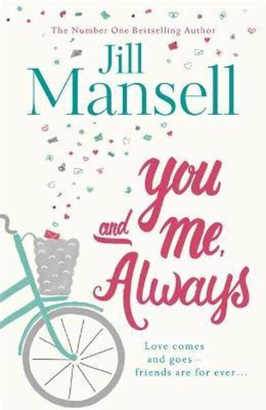 

You And Me, Always: The No. 1 Bestseller.paperback,By :Jill Mansell