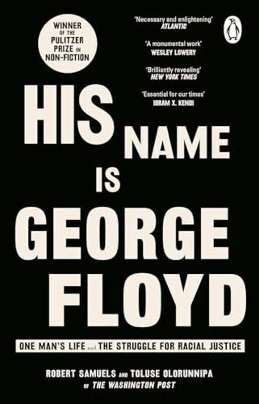 

His Name Is George Floyd by Robert SamuelsToluse Olorunnipa-Paperback