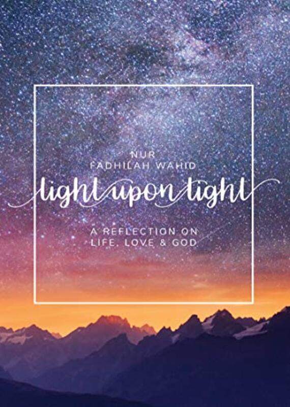 

Light Upon Light by Nur Fadhilah Wahid-Paperback