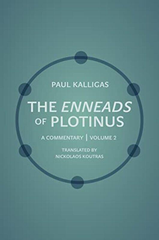 

The Enneads of Plotinus by Paul KalligasNickolaos Koutras-Hardcover