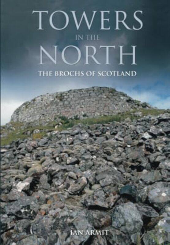 

Towers in the North by Ian Armit-Paperback
