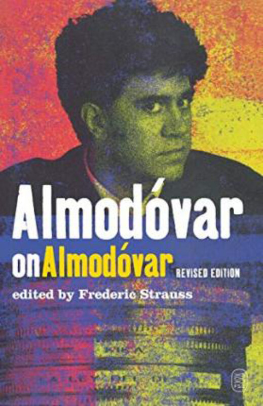 

Almodovar on Almodovar, Paperback Book, By: Frederic Strauss