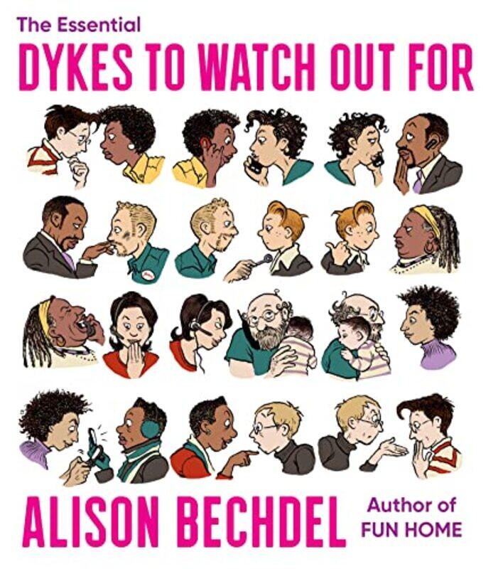 

Ess Dykes To Watch Out For By Bechdel Alison - Paperback