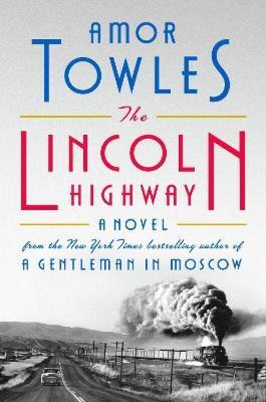 

The Lincoln Highway.paperback,By :Amor Towles