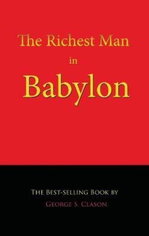 

The Richest Man in Babylon.Hardcover,By :Clason, George S