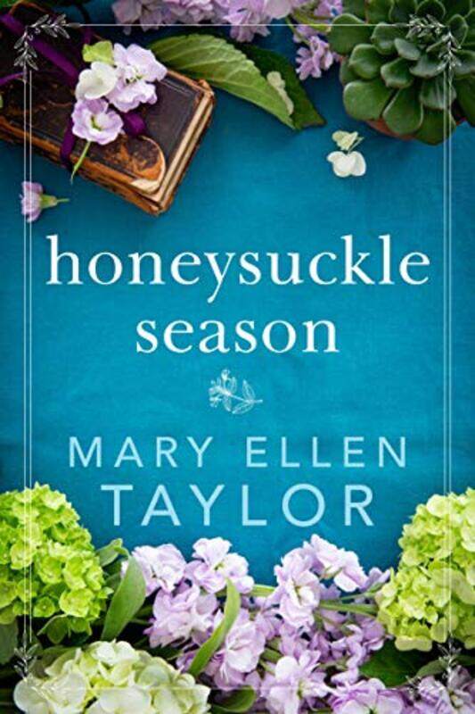 

Honeysuckle Season by Mary Ellen Taylor-Paperback