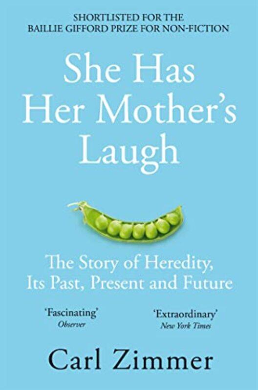 

She Has Her Mothers Laugh by Carl Zimmer-Paperback