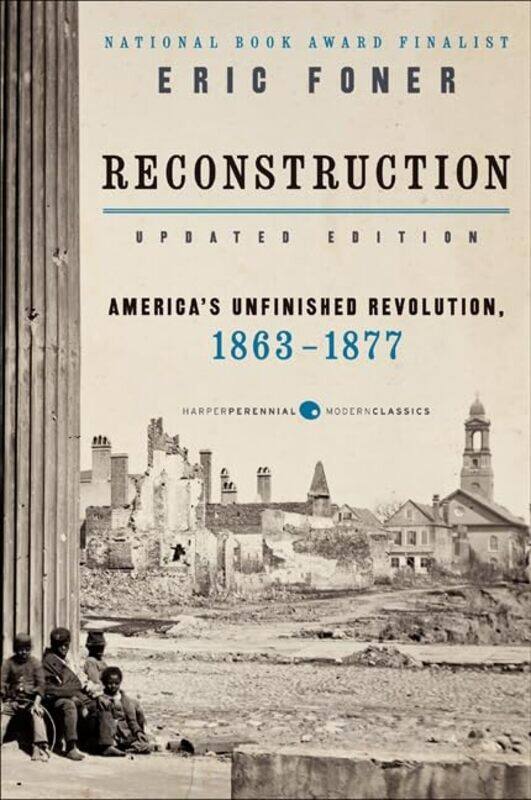 

Reconstruction Updated Edition by Eric Foner-Paperback