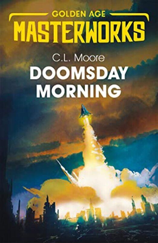 

Doomsday Morning by CL Moore-Paperback