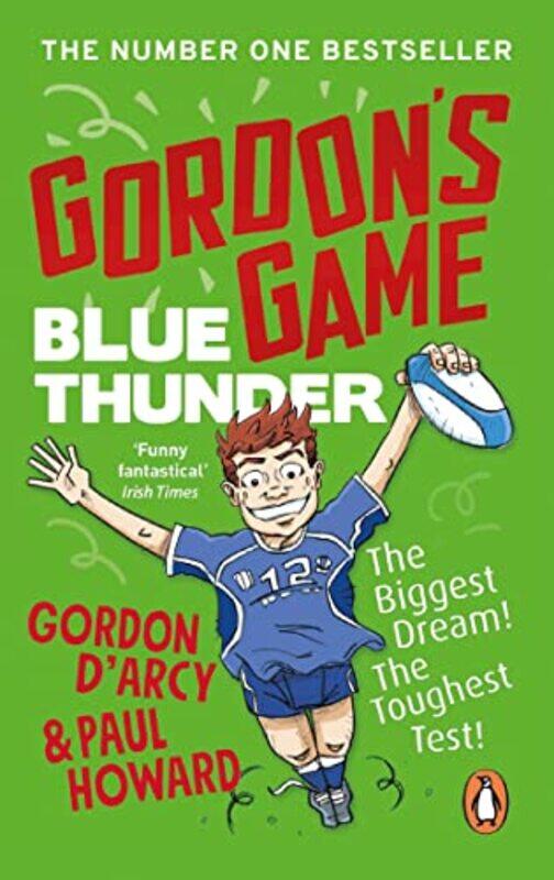 

Gordon'S Game: Blue Thunder By Paul Howard Paperback