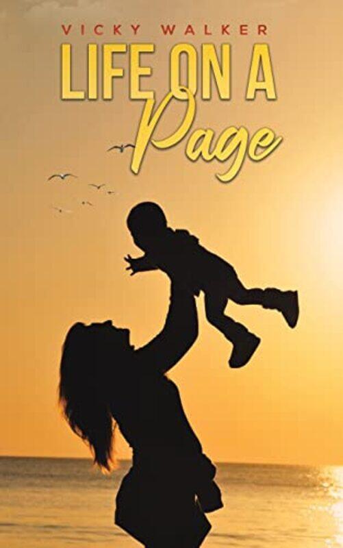 

Life On A Page by Vicky Walker-Paperback