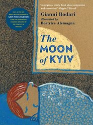 The Moon of Kyiv by Gianni RodariBeatrice Alemagna-Hardcover