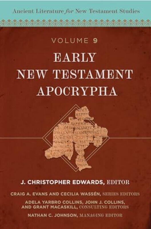 

Early New Testament Apocrypha by J Christopher EdwardsCecilia Wassen-Hardcover