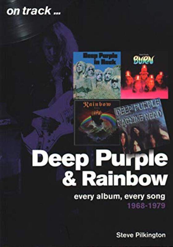 

Deep Purple and Rainbow 19681979 Every Album Every Song On Track by Todd WhitakerBeth WhitakerJeffrey Zoul-Paperback