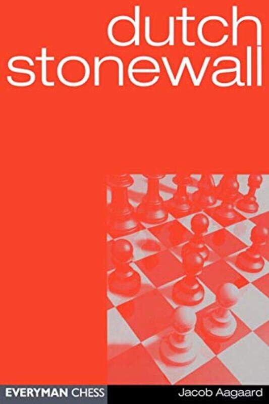 

Dutch Stonewall by Grandmaster Jacob Aagaard-Paperback