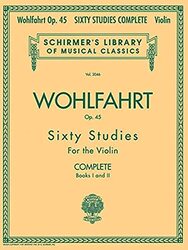 Franz Wohlfahrt - 60 Studies, Op. 45 Complete: Books 1 and 2 , Paperback by Wohlfahrt, Franz