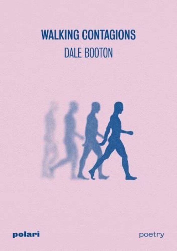 

Walking Contagions by Dale Booton-Paperback