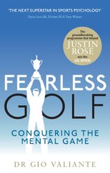 Fearless Golf by Valiante, Dr. Gio Paperback