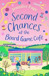 Second Chances at the Board Game Cafe by Jennifer Page-Paperback