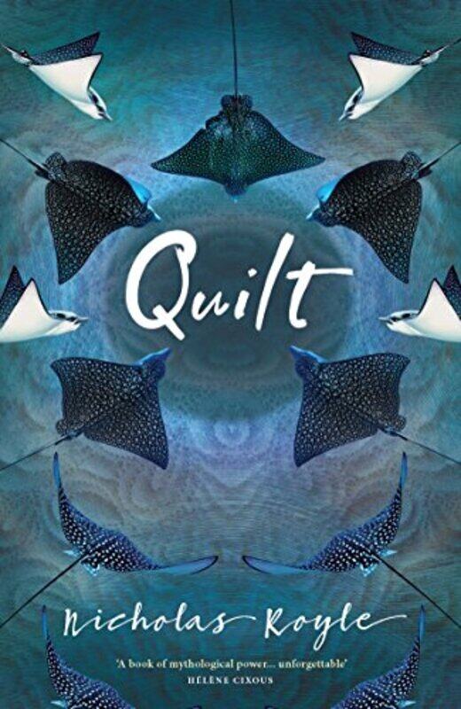 

Quilt by Nicholas Royle-Paperback