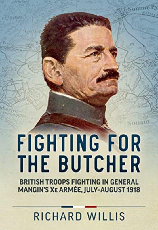 

Fighting For The Butcher by Richard Willis-Paperback