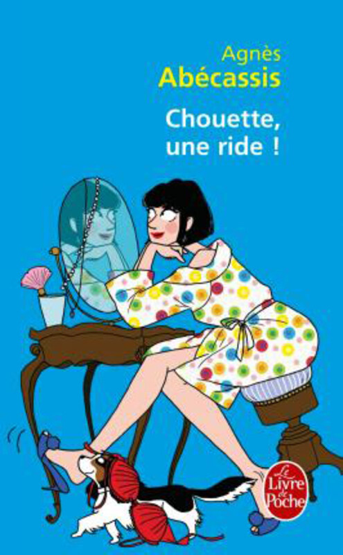 

Chouette, Une Ride!, Paperback Book, By: Agnes Abecassis