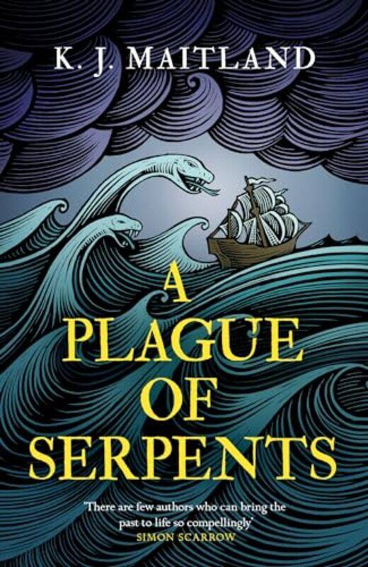 

A Plague of Serpents by K J Maitland-Hardcover