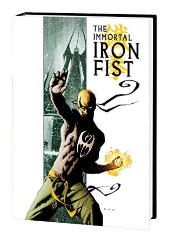 Immortal Iron Fist & The Immortal Weapons,Hardcover by Brubaker, Ed