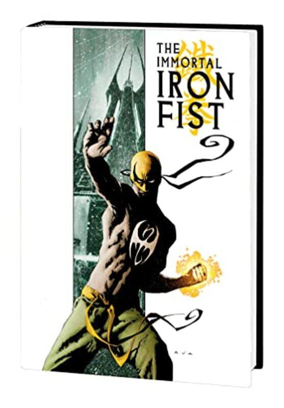 

Immortal Iron Fist & The Immortal Weapons,Hardcover by Brubaker, Ed